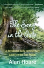 The Song in the Gate : A Devotional Daily Commentary Based on the First Psalm - Book