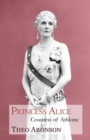 Princess Alice : Countess of Athlone - Book