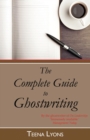 The Complete Guide to Ghostwriting - Book