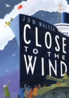 Close to the Wind - eBook