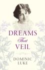 Dreams That Veil - Book