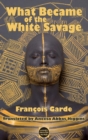 What Became of the White Savage - eBook