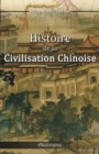 Histoire de la Civilisation Chinoise - Book