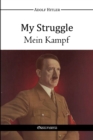 My Struggle - Mein Kampf - Book
