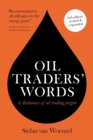 Oil Traders' Words - Book