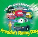 Freddie's Rainy Day - Book