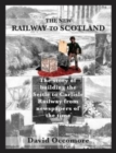 The New Railway to Scotland : The story of building the Settle to Carlisle Railway from newspapers of the time - Book
