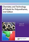 Chemistry and Technology of Polyols for Polyurethanes, 2nd Edition, Volume 2 - Book