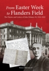 From Easter Week to Flanders Field : The Diaries and Letters of John Delaney SJ, 1916-1919 - Book