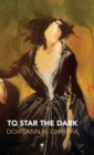 To Star the Dark - Book