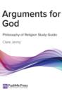 Arguments for God : Coursebook & Study Guide - Book