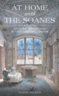 At Home with the Soanes : Upstairs, Downstairs in 19th Century London - Book