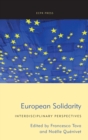 European Solidarity : Interdisciplinary Perspectives - Book