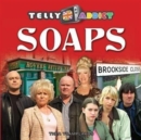 Telly Addict: Soaps - Book