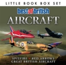 Best of British Aircraft: Spitfire, Red Arrows, Great British Aircraft - Book
