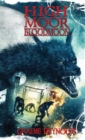 High Moor 3 : Bloodmoon - Book