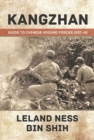 Kangzhan : Guide to Chinese Ground Forces 1937-45 - Book