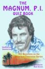 The Magnum, P.I. Quiz Book : 300 Questions on the American Television Series - eBook