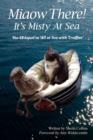 Miaow There! : It's Misty at Sea! - eBook