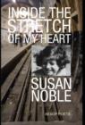 Inside the Stretch of My Heart : Poems from Morning to Night - Book