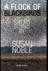 A Flock of Blackbirds : Selected Short Stories - Book