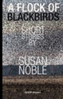 A Flock of Blackbirds : Selected Short Stories - Book
