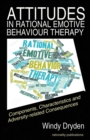 Attitudes in Rational Emotive Behaviour Therapy (REBT) : Components, Characteristics and Adversity-related Consequences - Book