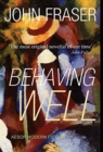 Behaving Well - Book