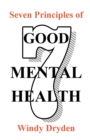 Seven Principles of Good Mental Health - Book