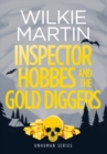 Inspector Hobbes and the Gold Diggers : Cozy Mystery Comedy Crime Fantasy - Book