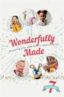 Wonderfully Made (Handbook) : Enjoying life with God's precious gift - Book