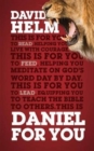 Daniel For You : For reading, for feeding, for leading - Book
