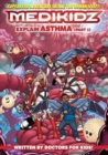 Medikidz Explain Asthma Book 1 : (Part 1) - Book