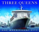 Three Queens : One Magnificent City - Book