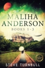 Maliha Anderson, Books 1-3 - Book