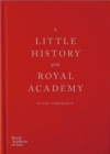 A Little History of the Royal Academy - Book
