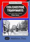 Colchester Tramways - Book