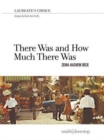 There Was and How Much There Was - Book
