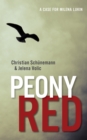 Peony Red : A Case for Milena Lukin - eBook