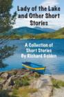 Lady of the Lake and Other Short Stories - Book