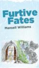 Furtive Fates - Book