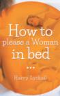 How to Please a Woman in Bed - Book
