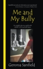Me and My Bully - Book