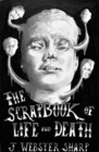The Scrapbook Of Life And Death - Book