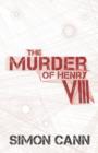 The Murder of Henry VIII - Book