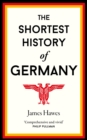 The Shortest History of Germany - Book