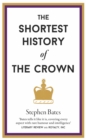 The Shortest History of The Crown - eBook