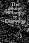 The Moon Belongs to Everyone - Book