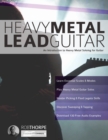 Heavy Metal Lead Guitar : An Introduction to Heavy Metal Soloing for Guitar - Book