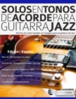 Solos en tonos de acorde para guitarra jazz - Book